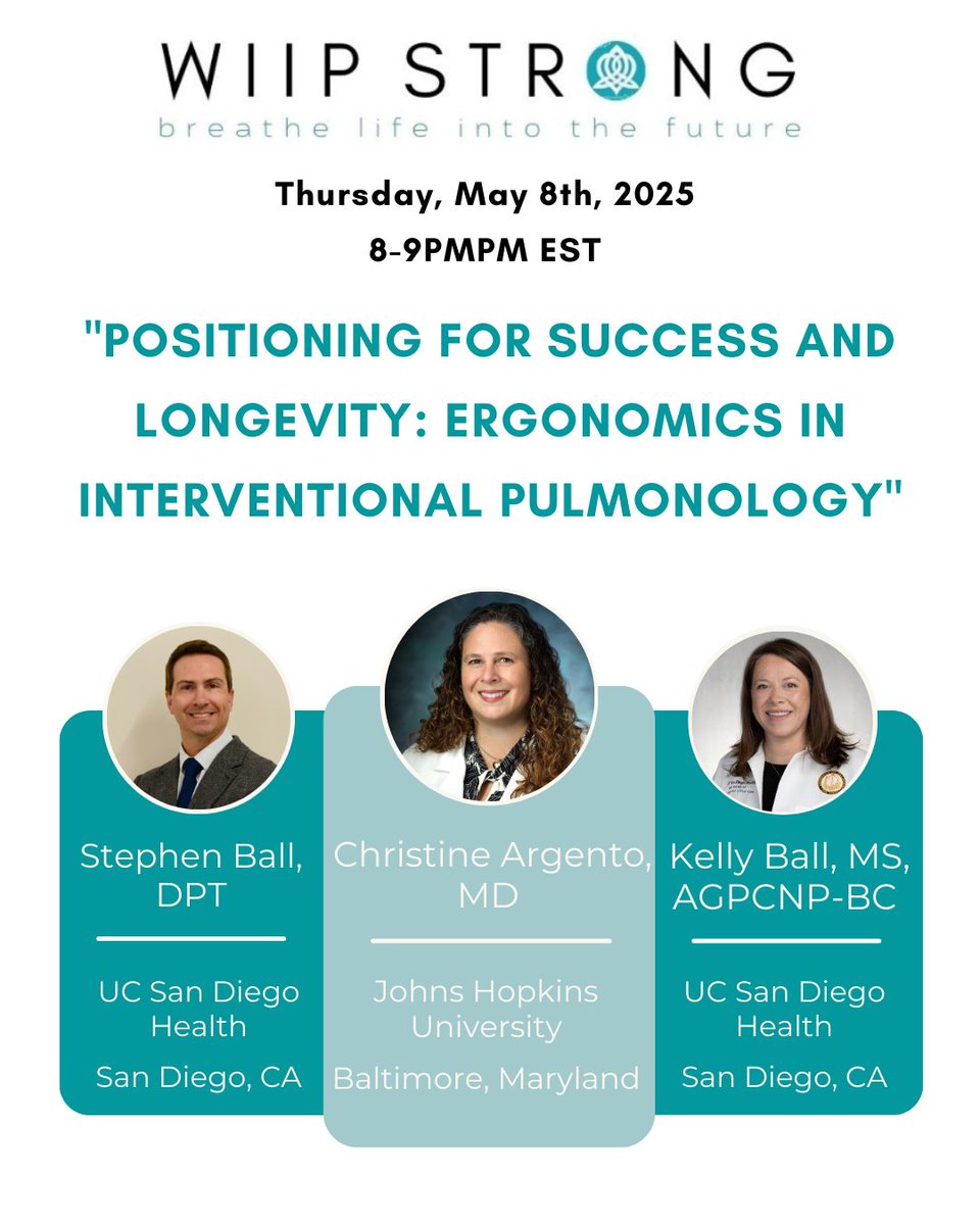 Come learn from Christine Argento, MD, Stephen Ball, DPT, and Kelly Ball, MS, AGPCNP-BC as they speak to us on “Positioning for Success and Longevity: Ergonomics in Interventional Pulmonology”! 🌟

Date: May 8, 2025

Time: 8-9pm EST

Register now: wiipstrong.org/wiip-webinar-5…