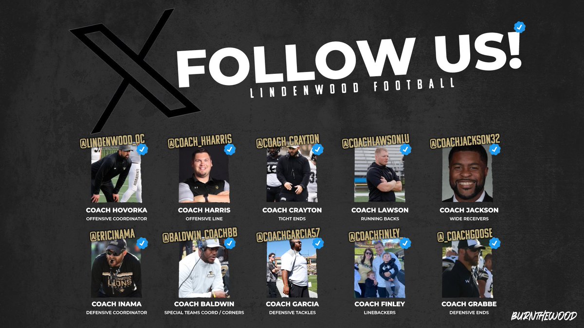 Lindenwood Football (@lindenwoodfb) on Twitter photo FOLLOW OUR STAFF:
The O Staff:
<a href="/Lindenwood_OC/">Dusty Hovorka</a>
<a href="/Coach_HHarris/">Hunter Harris</a>
<a href="/Coach_Crayton/">Tommy Crayton</a>
<a href="/CoachLawsonLU/">Lane Lawson</a>
<a href="/CoachJackson32/">Lavell Jackson</a>
The D Staff:
<a href="/EricInama/">Eric Inama</a>
<a href="/Baldwin_CoachBB/">Bryan Baldwin</a>
<a href="/coachgarcia57/">Alex Garcia</a>
<a href="/CoachFinley_/">Will Finley</a>
<a href="/_CoachGoose/">Jarrett Grabbe</a>
#GoLions | #BurnTheWood FOLLOW OUR STAFF:
The O Staff:
<a href="/Lindenwood_OC/">Dusty Hovorka</a>
<a href="/Coach_HHarris/">Hunter Harris</a>
<a href="/Coach_Crayton/">Tommy Crayton</a>
<a href="/CoachLawsonLU/">Lane Lawson</a>
<a href="/CoachJackson32/">Lavell Jackson</a>
The D Staff:
<a href="/EricInama/">Eric Inama</a>
<a href="/Baldwin_CoachBB/">Bryan Baldwin</a>
<a href="/coachgarcia57/">Alex Garcia</a>
<a href="/CoachFinley_/">Will Finley</a>
<a href="/_CoachGoose/">Jarrett Grabbe</a>
#GoLions | #BurnTheWood