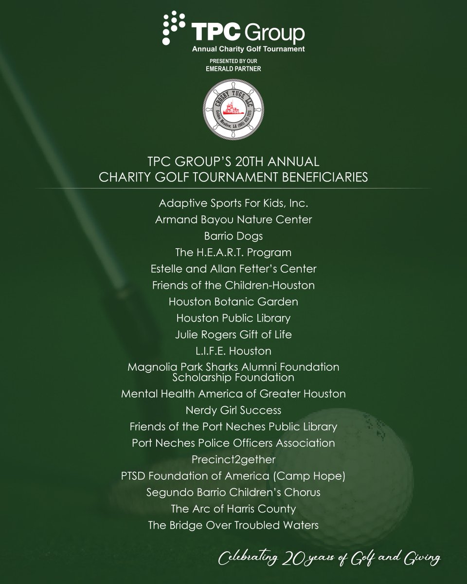 TPC Group is gearing up for its Annual Charity Golf Tournament. We’re celebrating 20 years of golf and giving by supporting 20 non-profit organizations that are #makingadifference. A special thank you to Crosby Tugs for being our first registered Presenting Partner!