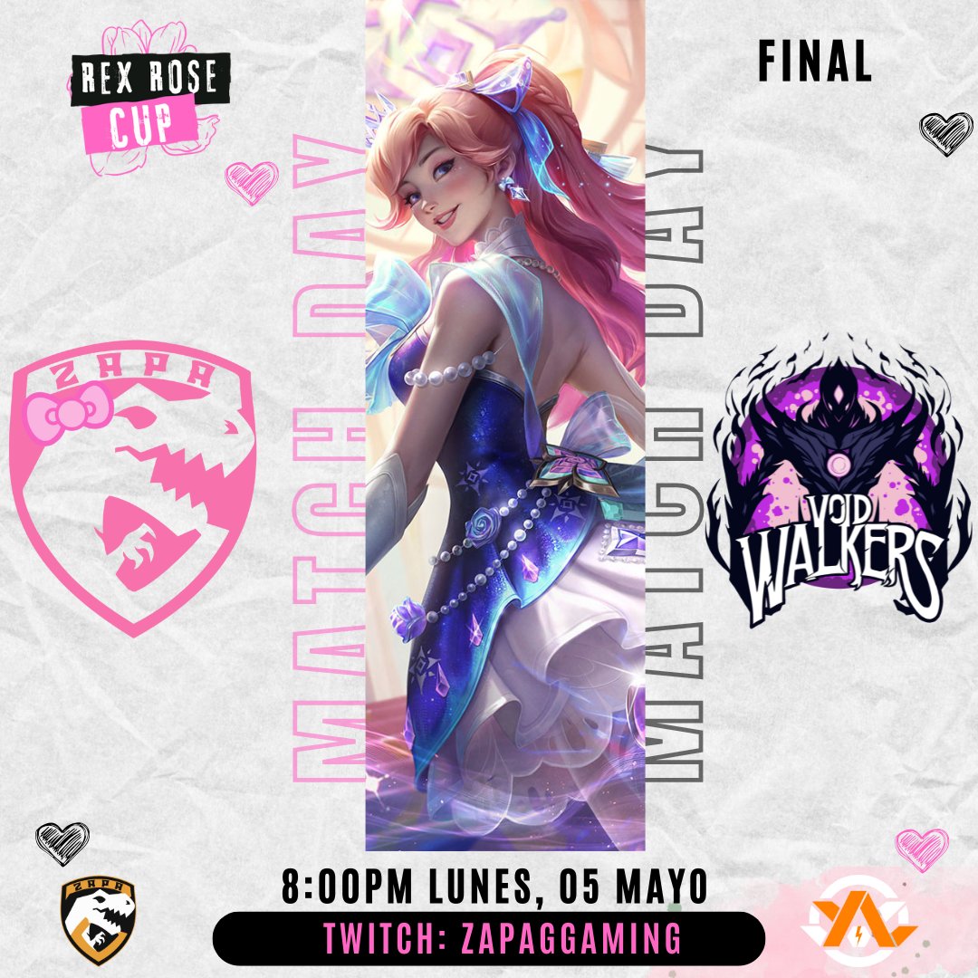 🌹 ¡La Gran Final es HOY! 🌹

Todo se define esta noche en la última batalla de la temporada.

👑 ¿Quién se coronará campeona de esta tercera temporada?

🗓️ Hoy, lunes 5 de mayo
🕗 8:00 PM

📺 twitch.tv/zapaggaming

#RexRoseCup #WildRift
