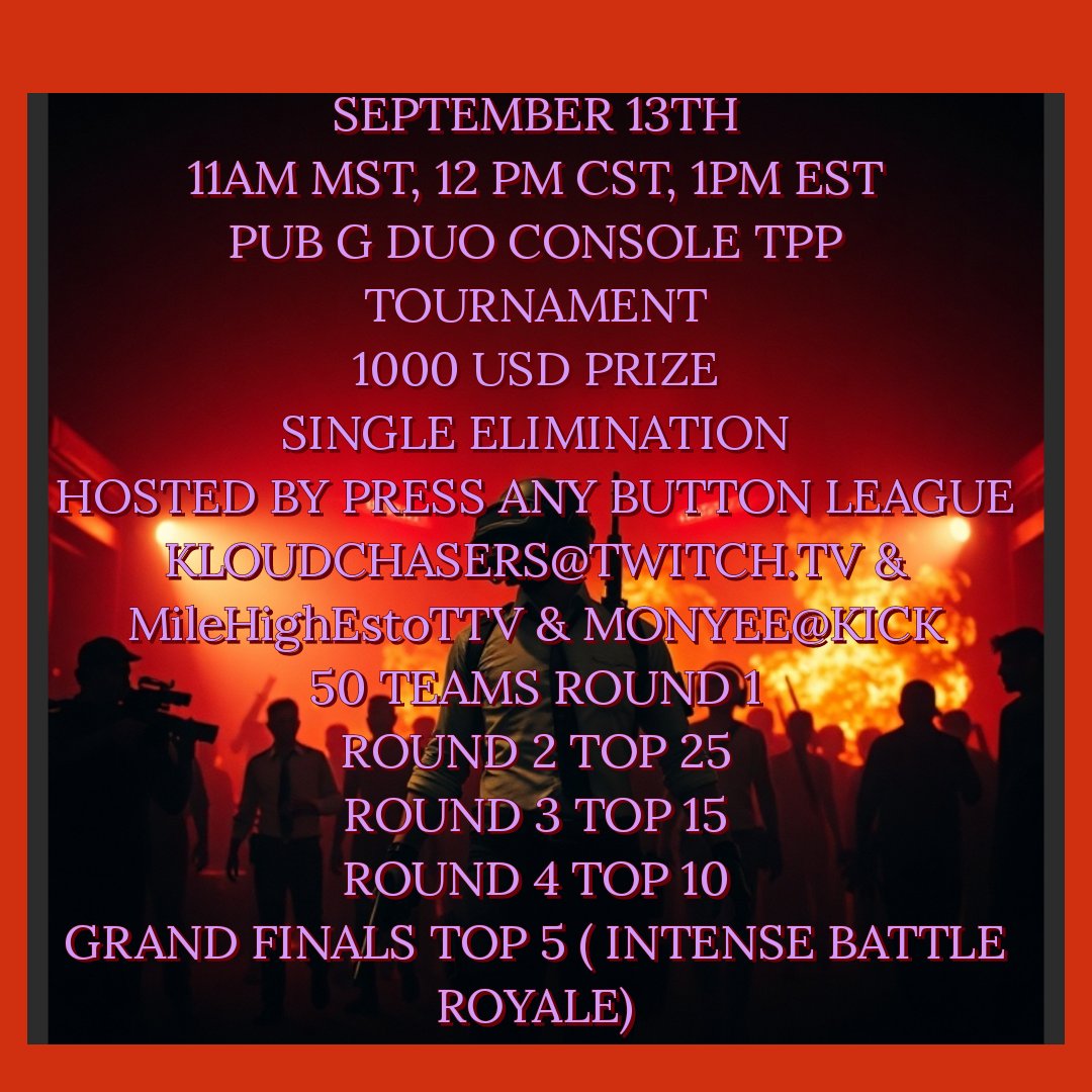 pub g console tournament 1000 usd <a href="/Twitch/">Twitch</a> <a href="/KickStreaming/">Kick</a> <a href="/PUBG/">PUBG: BATTLEGROUNDS</a> please dm either of the host to enter thank you signups are open