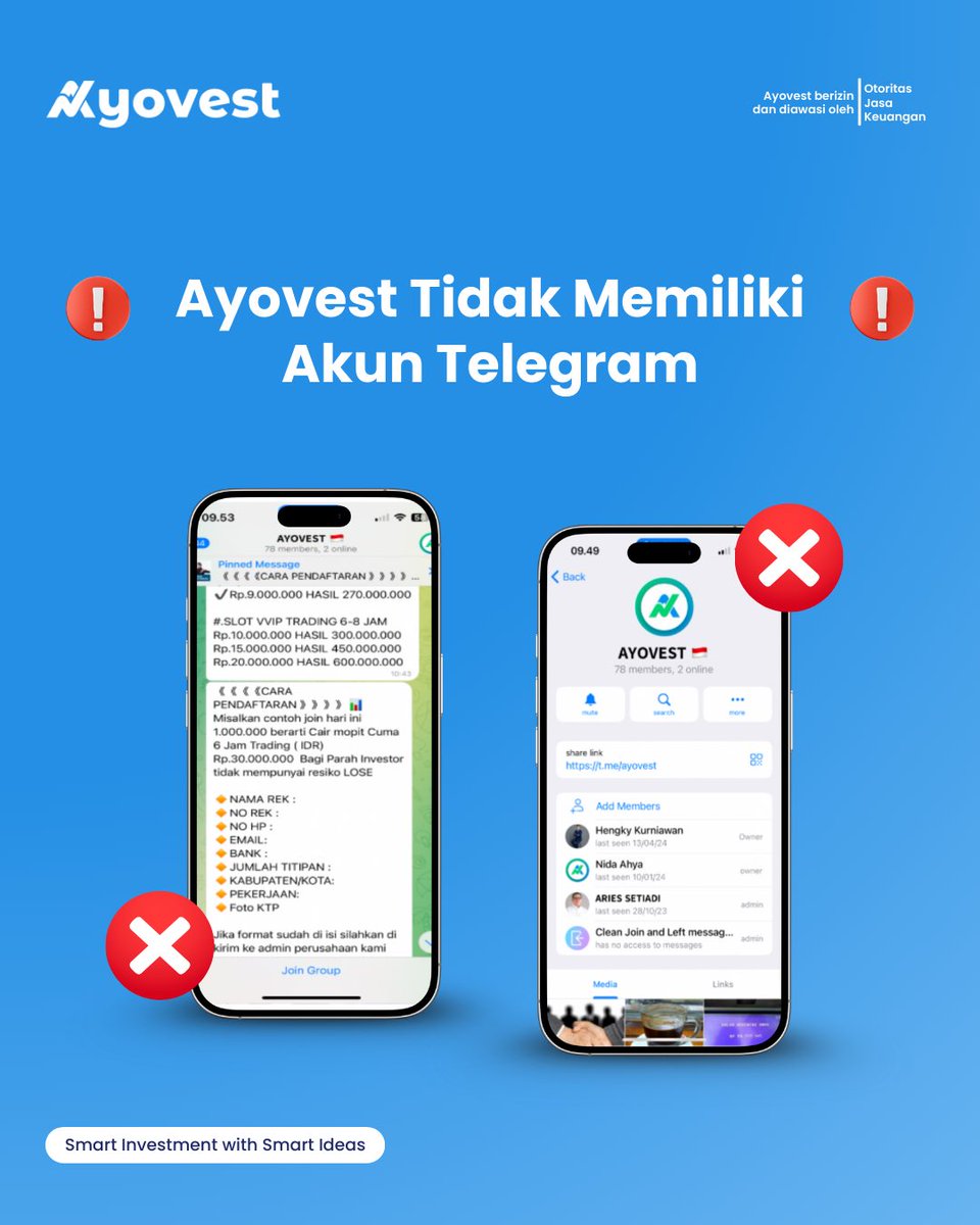 ayovestid's tweet photo. Waspada penipuan investasi mengatasnamakan Ayovest!

Ayovest tidak memiliki akun Telegram. Pastikan 2L saat berinvestasi.
✅ Legal: status perizinan (Badan Hukum &amp; Produk)
✅ Logis: imbal hasil wajar &amp; memiliki risiko https://t.co/CHSCUPrvDB