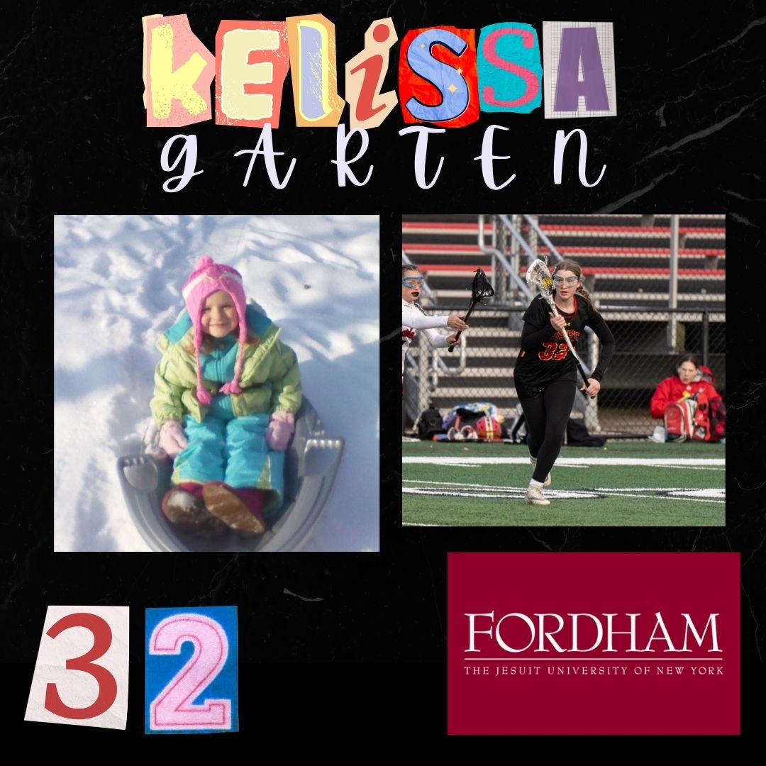 Kelissa Garten is a two-year lacrosse letter winner and has been playing for 5 years. Kelissa plans on attending the Fordham University in the fall and plans on majoring in Biochemistry. Her favorite lacrosse memory is tp-ing night.