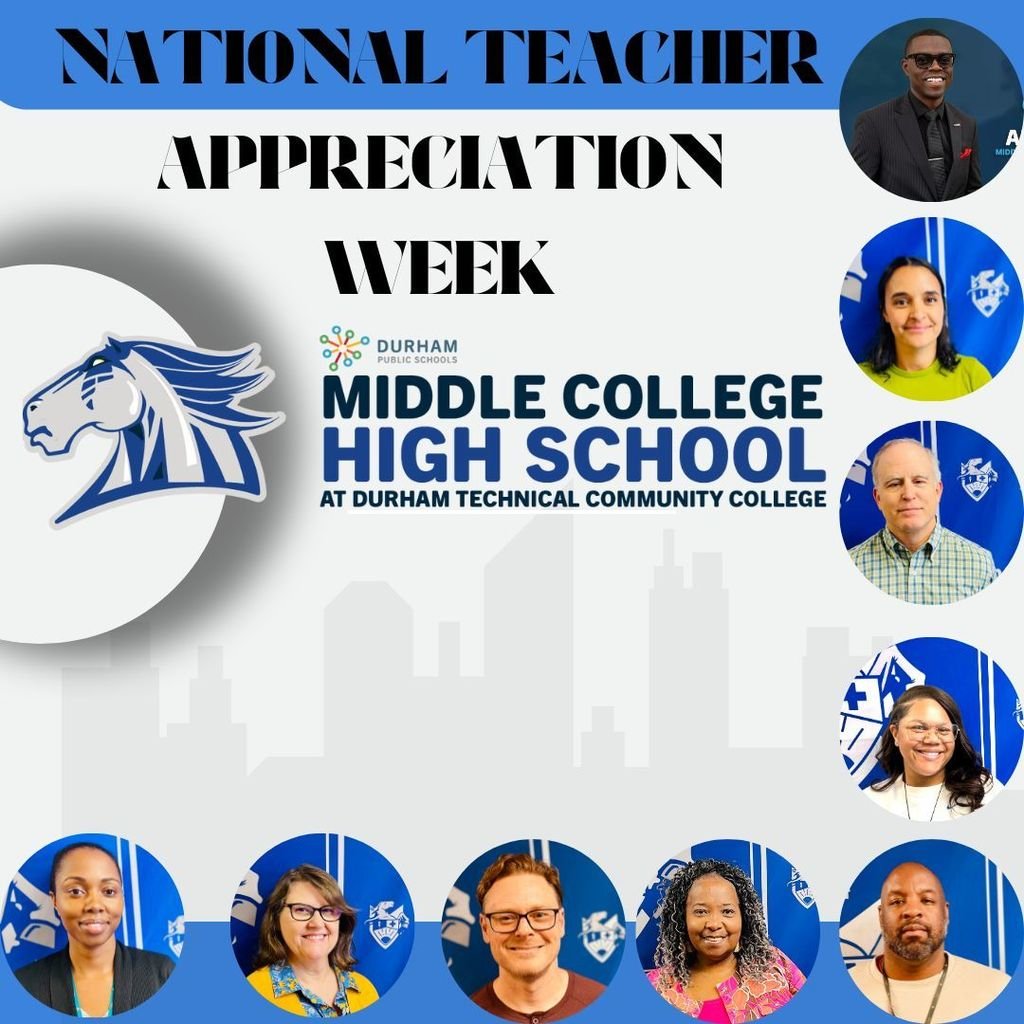 MCHSDurhamTech's tweet image. Middle College would like to give a special Thank You to our amazing teachers. We are proud to have you, and we hope that you feel appreciated not only this week, but every week.