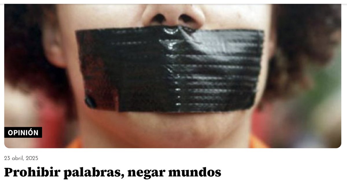 Hay_Mujeres's tweet image. &quot;Lo que no se nombra, no existe.&quot;
Cuando se eliminan palabras, se borra lo diverso y lo humano.
Nombrar es resistir, es hacer presentes las voces que dan vida al mundo.
Revisa la columna de opinión de nuestra experta Tatiana Camps👇
elmostrador.cl/noticias/opini…

#ElPoderDeLaPalabra