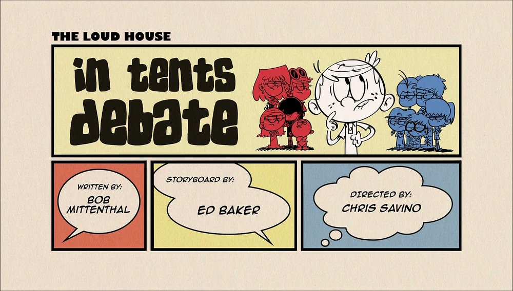 Trijosh1's tweet photo. Happy 9th Anniversary to "In Tents Debate"! This is where Lincoln has to make a choice for a vacation.
#TheLoudHouse #TLH #MonthOfLoud #MonthOfLoudHouse #InTentsDebate #ITD #EdBaker #ChrisSavino #9yearsago #9thanniversary #happy9thanniversary https://t.co/ClTNPXdnJN