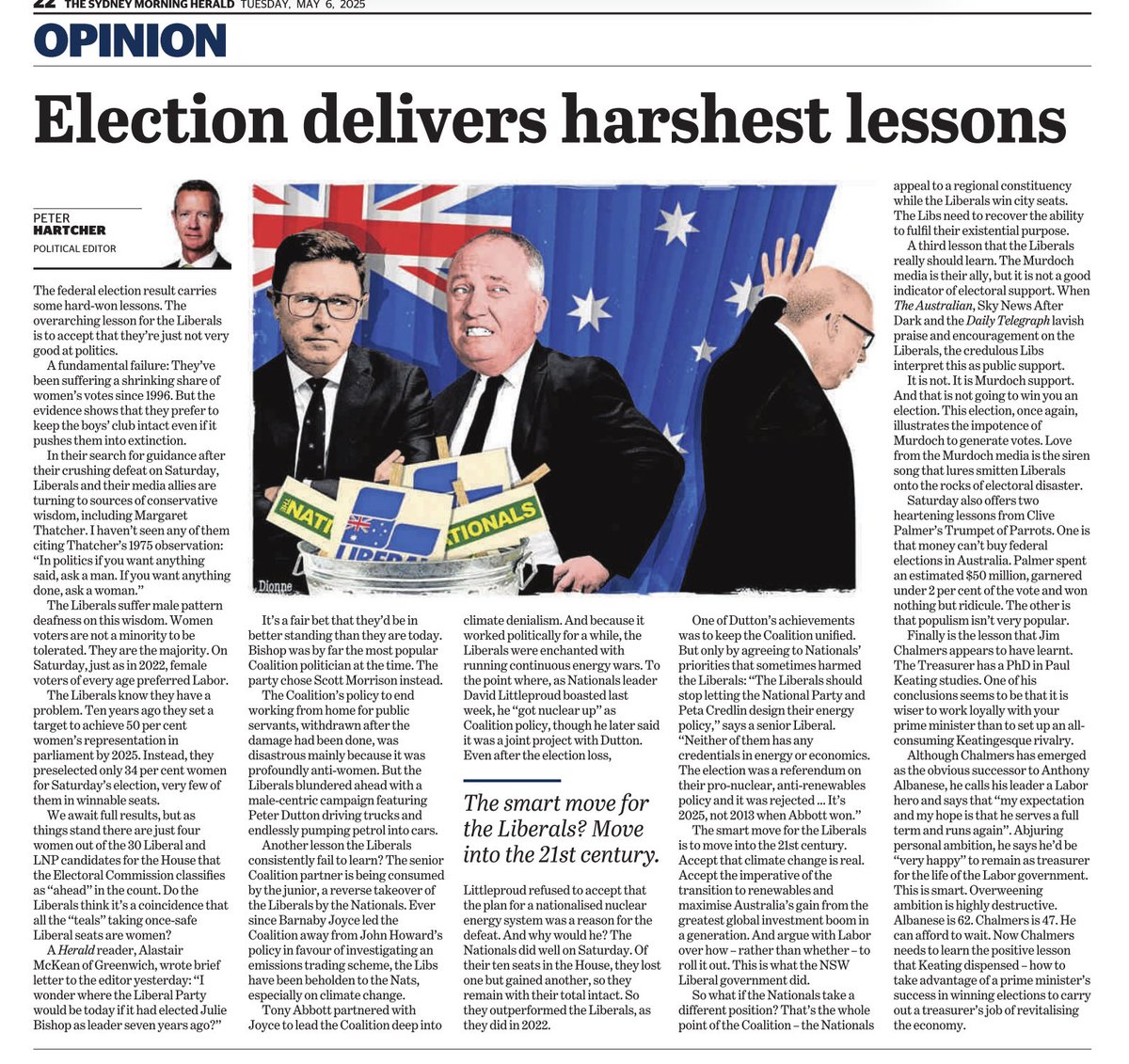 Brilliant writing from Peter Hartcher in <a href="/smh/">The Sydney Morning Herald</a> today; the harsh truth but, no doubt, the LNP won’t recognise or heed it (thank dog).

‘Love from the Murdoch media is the siren song that lures smitten Liberals onto the rocks of electoral disaster.’