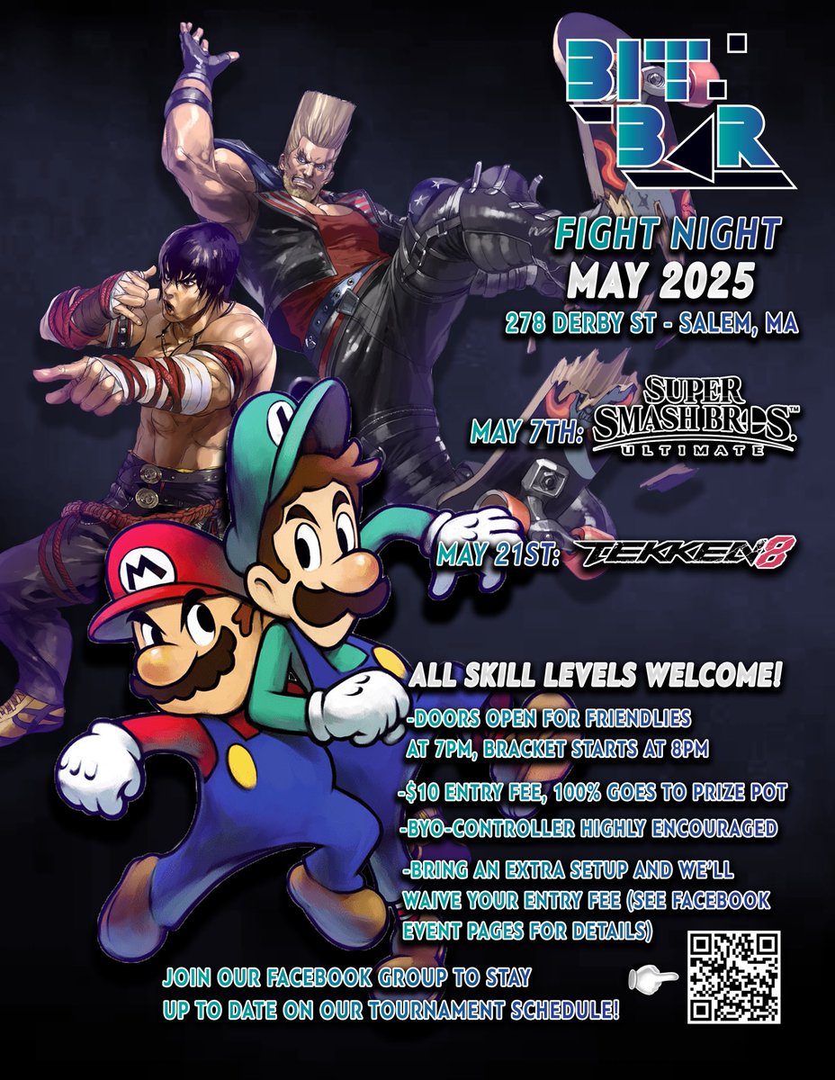 TEEJ_007's tweet image. A happy May 5th to you all! It’s time for us to reveal our schedule for this month of Fight Night at Bit Bar Salem!

May 7th: our usual monthly Smash Ultimate bracket

May 21st: Tekken 8

Casuals at 7, brackets at 8!

$10 entry, 100% goes into the prize pot!

See you all there!