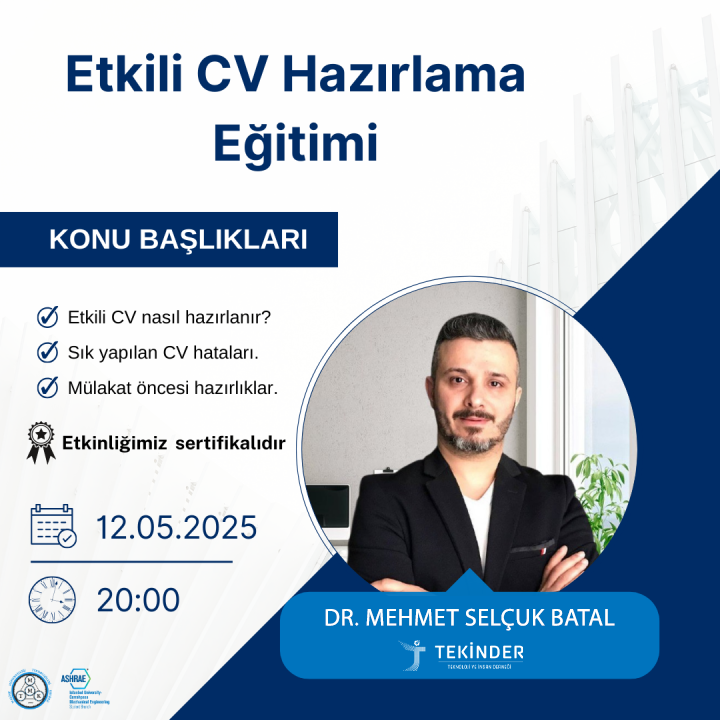 Dernek Başk. Mehmet Selçuk Batal (<a href="/msbatal/">Mehmet Selçuk Batal</a>), 12 Mayıs Pazartesi 20:00'de İÜC Makine Mühendisliği Teknolojileri Kulübü'nün düzenlediği etkinlik kapsamında "Etkili CV Hazırlama" konulu çevrimiçi bir seminer verecektir.

#tekinder #iüc #cerrahpaşa #makine #ats #cv #seminer #etkinlik