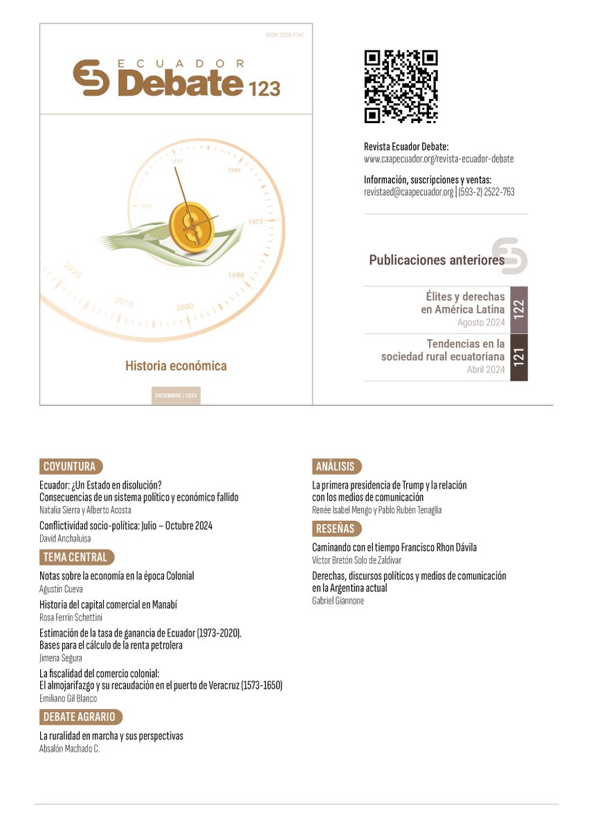 Revista Ecuador Debate N° 123
"HISTORIA ECONÓMICA"  
📚Para adquirir la Revista pueden acercarse a las Oficinas del Centro Andino de Acción Popular (CAAP) o en las principales librerías del país.