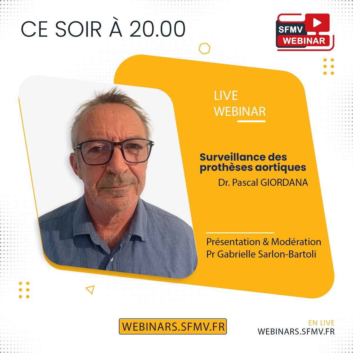 Webinar ce soir à 20.00 - Surveillance des prothèses aortiques avec le Dr Pascal Giordana. Notre expert répondra en direct à vos questions... webinars.sfmv.fr