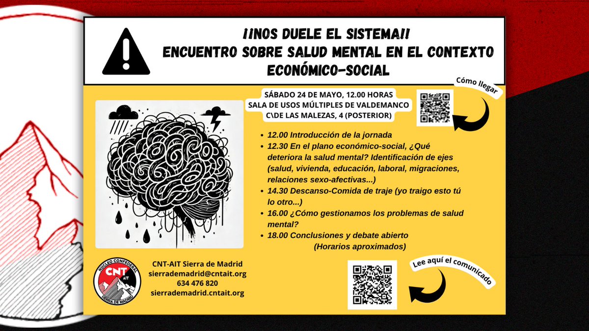 En el marco de la campaña «Nos duele el sistema» que iniciamos el pasado mes de febrero, hemos organizado un encuentro para hablar y debatir sobre el impacto del contexto económico y social actual en nuestra salud mental.

 🗓️ Sábado 24 de mayo

📍En la localidad de Valdemanco.