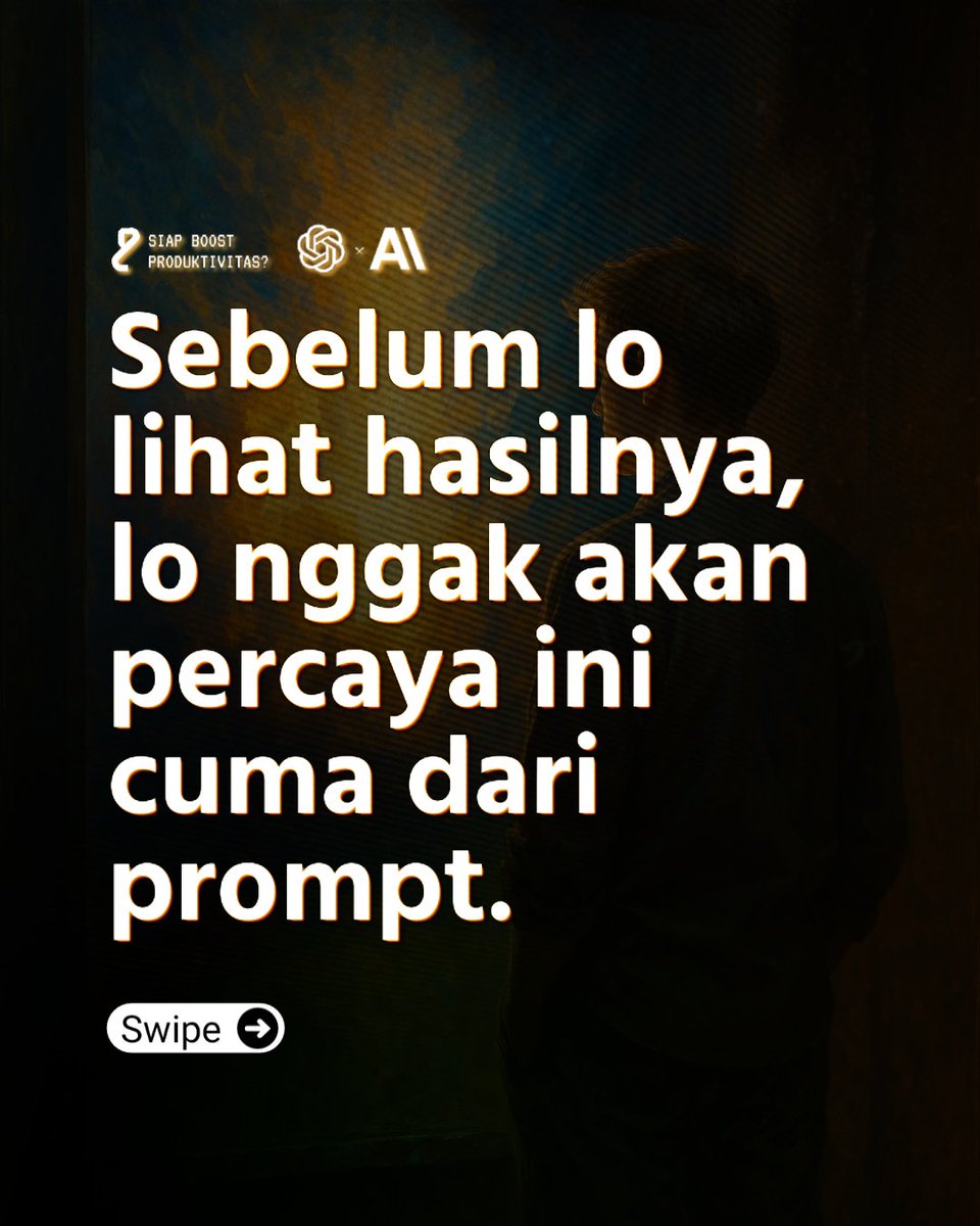 DataNerve7's tweet image. Super Prompt Ini Nggak Normal
#SuperPrompt