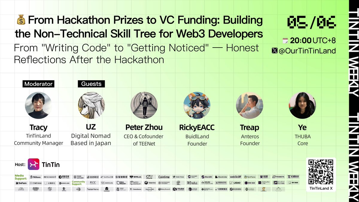🎈#TinTinWeekly Episode 55: From Hackathon Prizes to VC Funding: Building the Non-Technical Skill Tree for Web3 Developers.

💡 Dive into the post-hackathon journey of #Web3 builders: how to stay visible and keep building after the spotlight fades.

🗓️ Date: May 6, 20:00 UTC+8
🪐