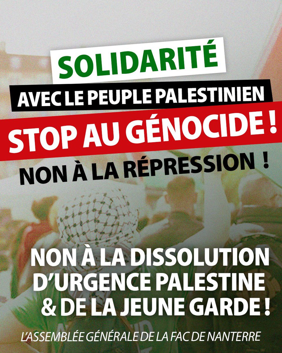 nanterreenlutte's tweet photo. Solidarité avec le peuple palestinien, stop au génocide ! Non à la répression et à la dissolution d’Urgence Palestine et de la Jeune Garde ! 🇵🇸✊ https://t.co/vlYxSeg73g