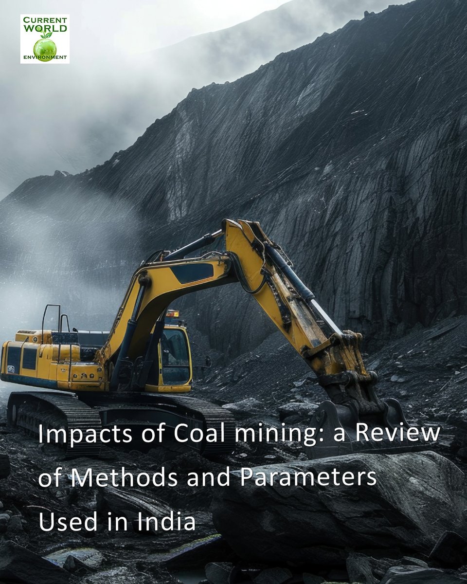 Impacts of Coal mining: a Review of Methods and Parameters Used in India

Explore the article: cwejournal.org/vol12no1/impac…

#CoalMining #EnvironmentalImpact #India #ResearchReview #AirPollution #WaterPollution #HumanHealth #RemoteSensing #Sustainability #MiningResearch #environment