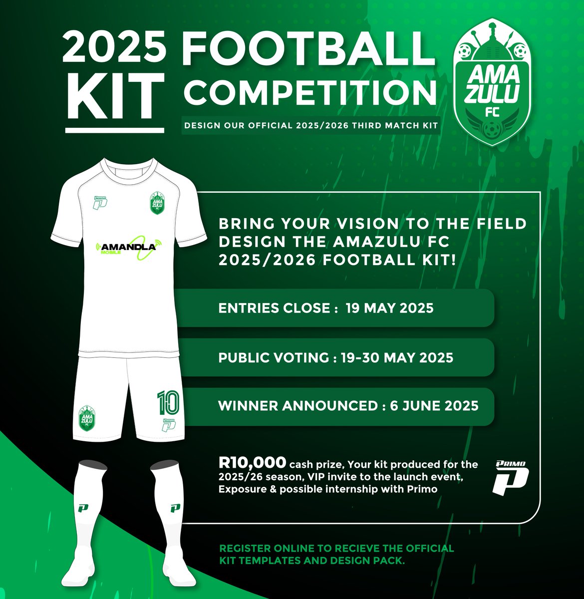 AmaZulu FC (@amazulufootball) on Twitter photo π π―π₯π πππ§ πππ¦πππ‘ ππ’π π£ππ§ππ§ππ’π‘ π
Do you have what it takes to design one of the most iconic kits in South African football? Usuthu and Primo Sportswear are giving you a chance to design our official 2025/26 season third kit π€―
Apply for the competition π π―π₯π πππ§ πππ¦πππ‘ ππ’π π£ππ§ππ§ππ’π‘ π
Do you have what it takes to design one of the most iconic kits in South African football? Usuthu and Primo Sportswear are giving you a chance to design our official 2025/26 season third kit π€―
Apply for the competition