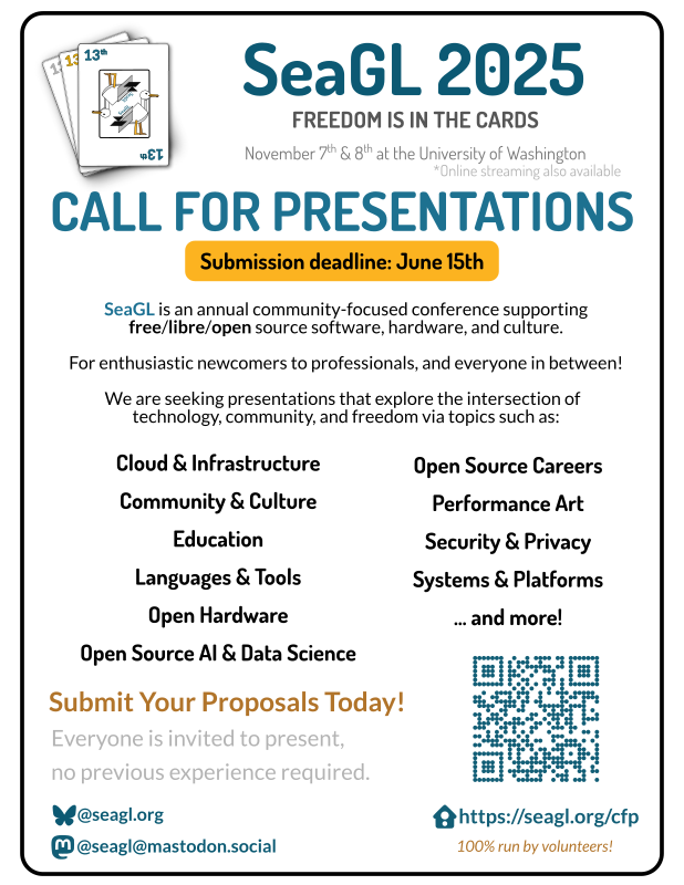 seagl's tweet image. Blog updated!
The Call for Presentations for 2025 is open!!
seagl.org/news/2025/05/0… #cfp
#seagl2025 #seagl #linux #opensource #seattle #openhardware #floss #foss #OSS #tech #privacy #security