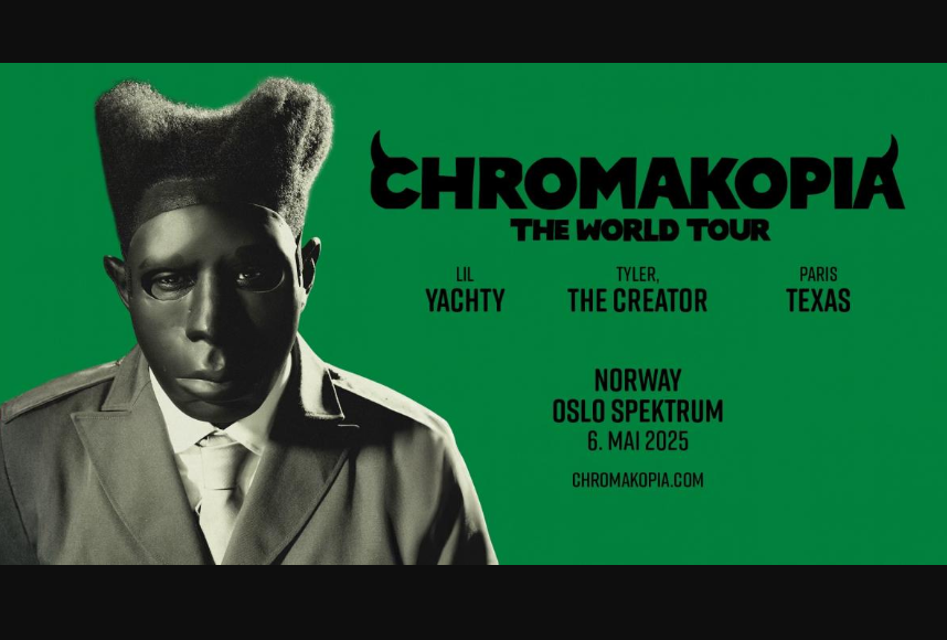Tyler The Creator Tickets

Tyler, The Creator - CHROMAKOPIA THE WORLD TOUR
May 06 • Tue • 7:30PM • 2025
@ Oslo Spektrum, Oslo, Norway

Buy Tickets : prf.hn/l/55Dmkxo/

#TylerTheCreator #TylerTheCreatorOslo #TylerTheCreatorNorway #chromakopiatheworldtour #ticketsonsalenow