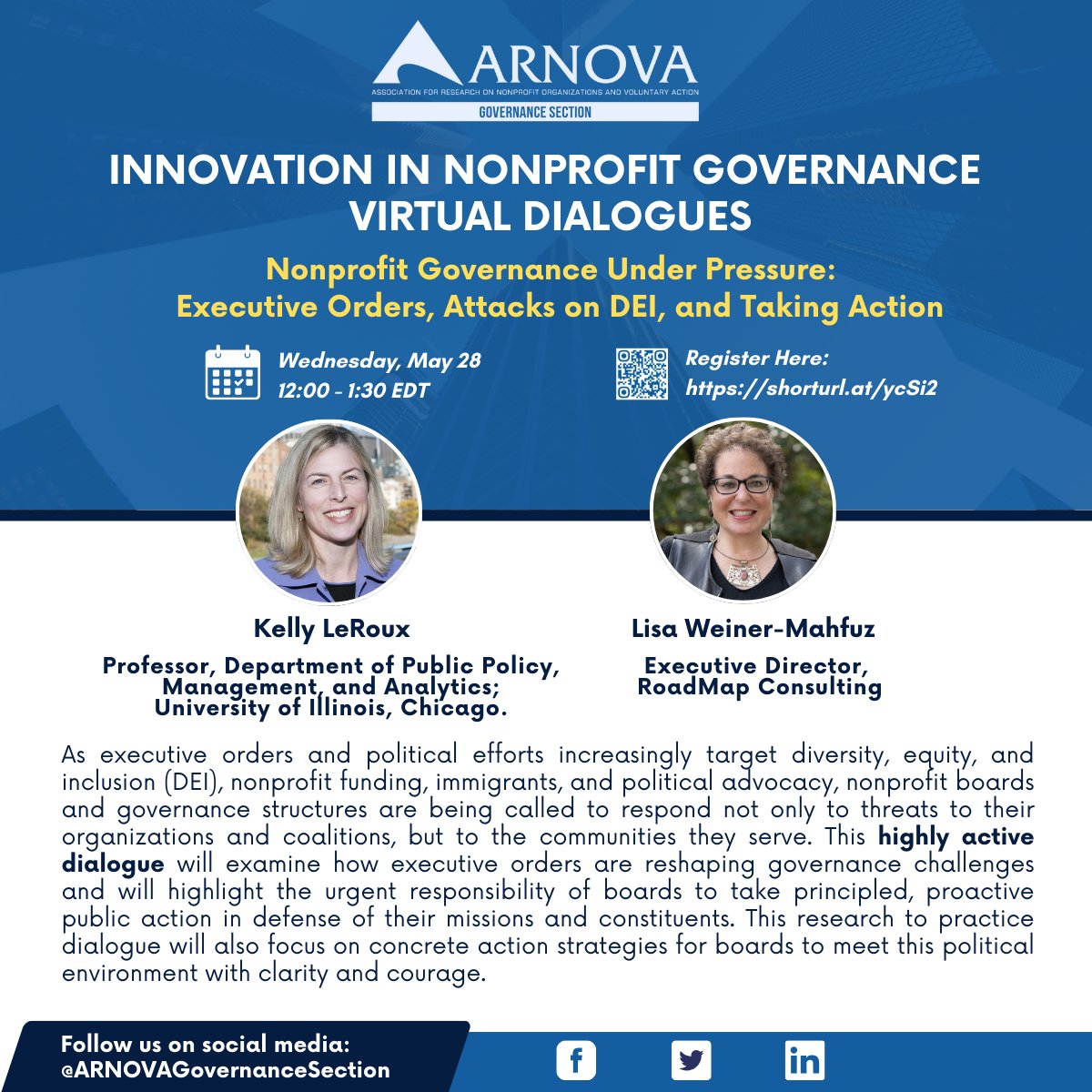 Join us for a virtual dialogue on Nonprofit Governance Under Pressure: Executive Orders, Attacks on DEI, and Taking Action. Wednesday, May 28 | 12–1:30 PM EDT. 
Register here: shorturl.at/ycSi2