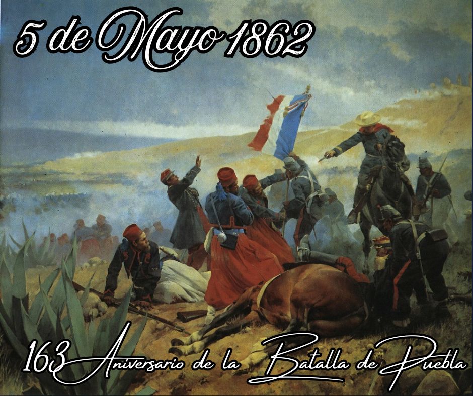 #5deMayo #BatallaDePuebla