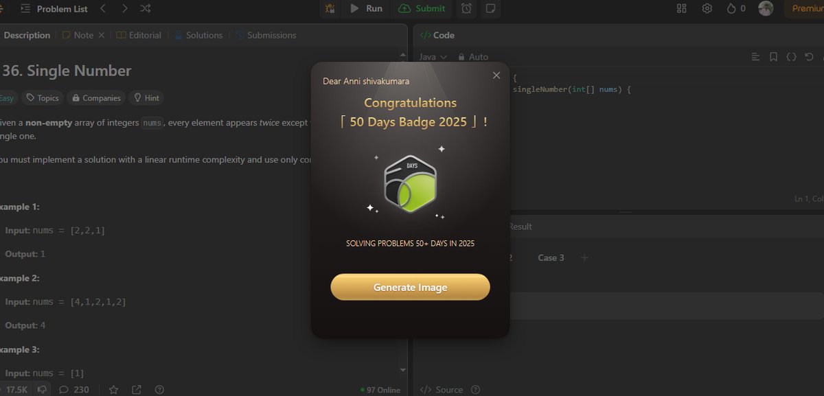 Annishivakumara's tweet image. 🏅 Just earned my 50 Day Streak badge on #LeetCode!
Halfway to 100 — proud of the consistency and daily grind.
Small steps every day lead to big results.
#CodingStreak #LeetCodeChallenge #ConsistencyMatters #DEVCommunity