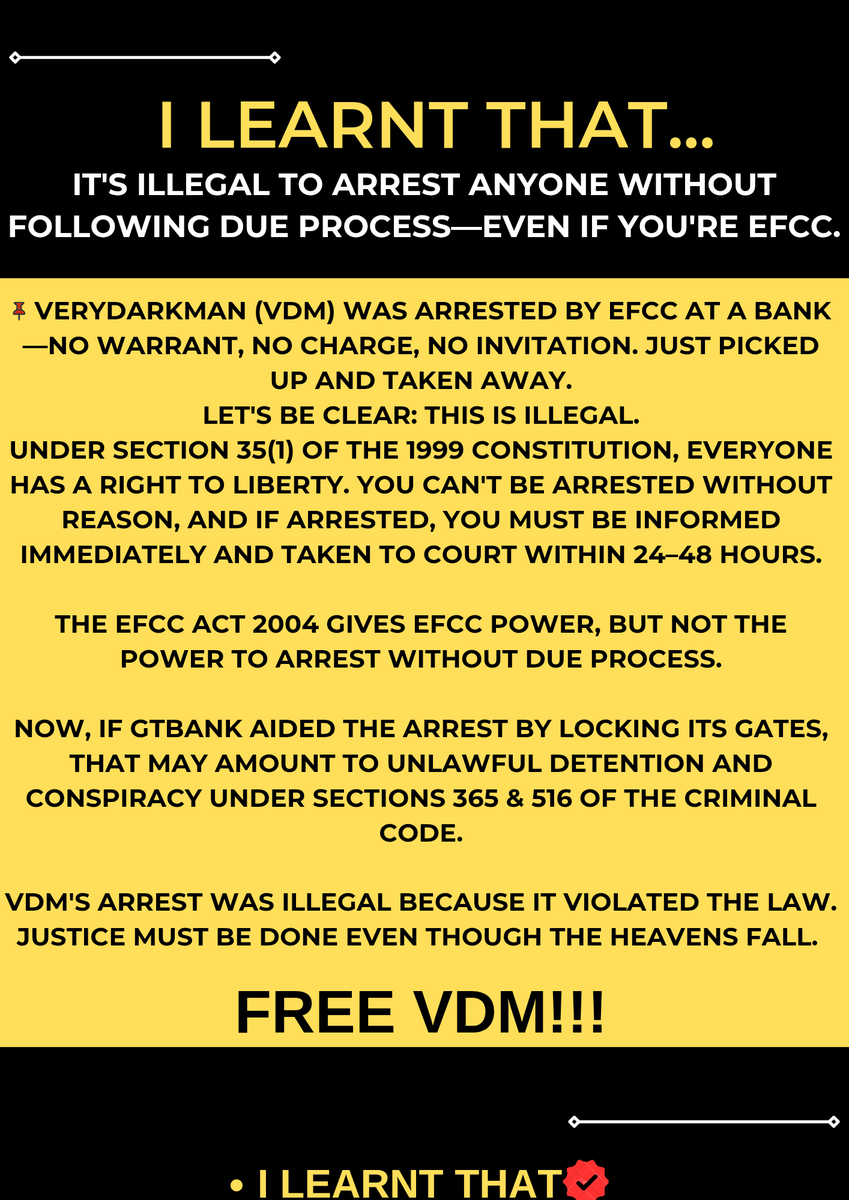ilearnt_that's tweet photo. They picked him up like a thief — no warrant, no charge, no respect for the law.
VeryDarkMan’s arrest is a bold reminder:
Power doesn’t override the process.
Here’s what the law actually says about your right to liberty in Nigeria.
#VDM #freevdm #FREEVDMNOW #JusticeForVDM https://t.co/xjInNfrKfa
