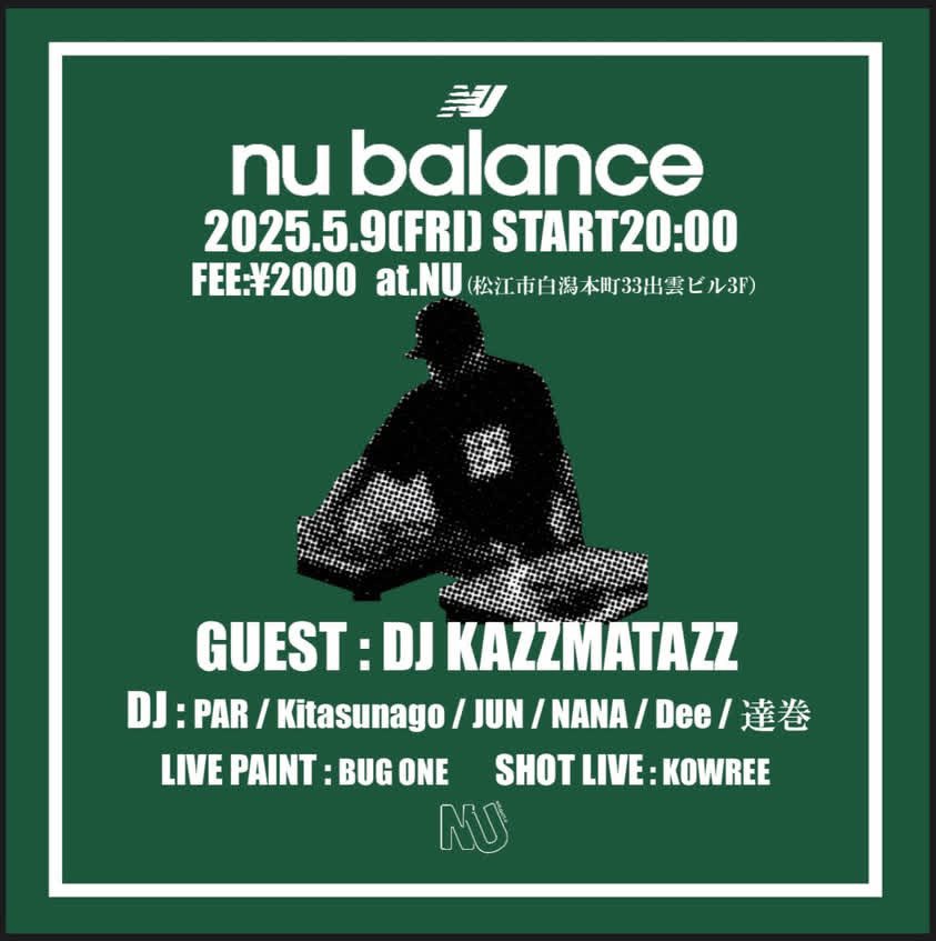hagepoliceman's tweet photo. 今週のNU→
5/9
nu balance
20〜24時
￥2000/D別
GUEST DJ:
DJ KAZZMATAZZ
DJ:
PAR
Kitasunago
JUN
NANA
Dee
達巻
LIVE PAINT:BUG ONE
SHOT LIVE:KOWREE

5/10
泥時合
20〜24時
￥1000/D別
DJ:
有機
陀魔
SANNTA
KUWA
茹蛸
BEAT LIVE: 
TOMMY BEATS
KCY
LIVE:
SANNTA
APMC
LIVE PAINT:
BUG ONE
YOZ ONE https://t.co/OH9gUy7FdS
