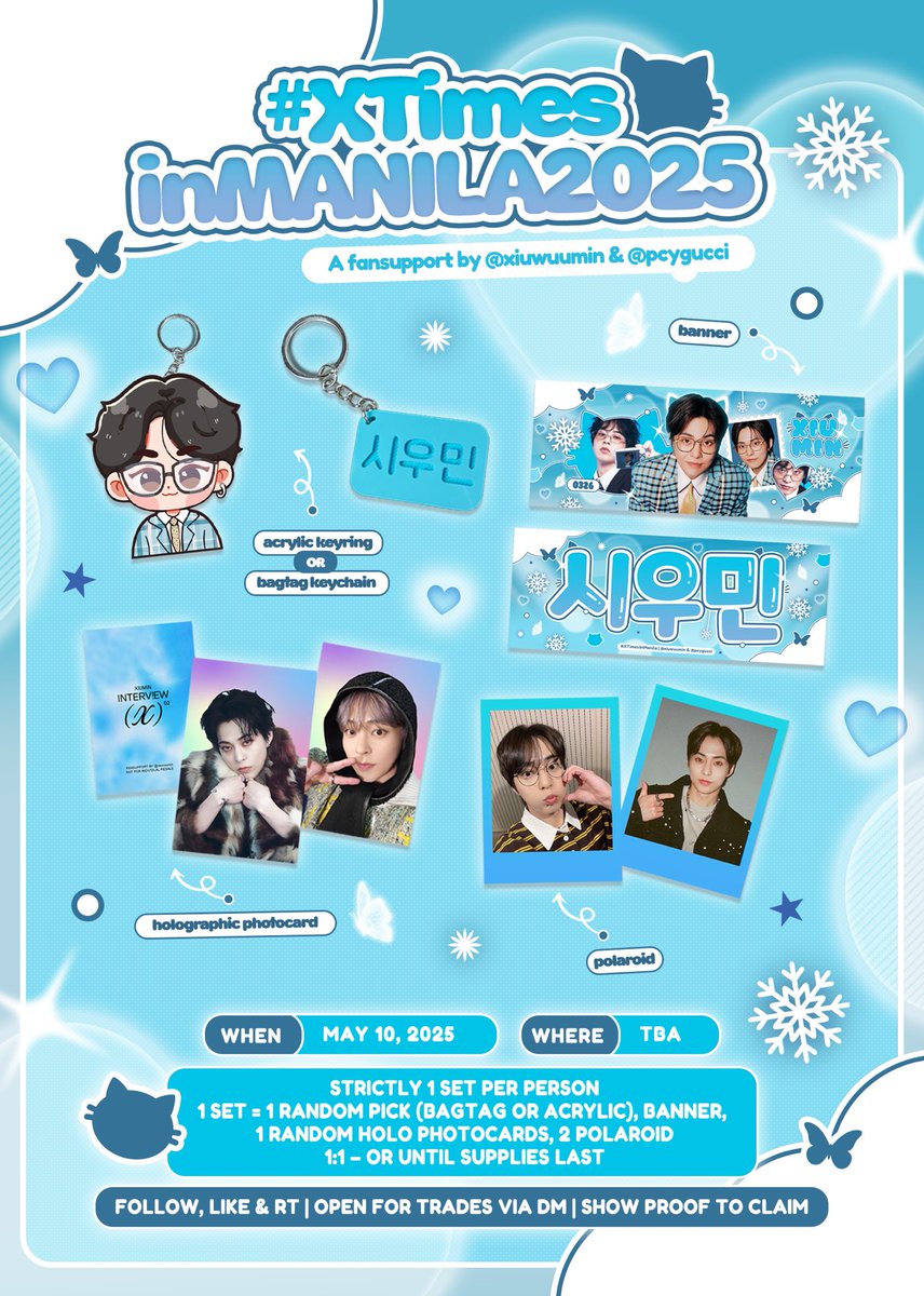 xiuwuumin's tweet photo. 🩵❄️ 𝐗 𝐓𝐈𝐌𝐄𝐒 () 𝐌𝐀𝐍𝐈𝐋𝐀 ❄️🩵
Fansupport by @xiuwuumin &amp; @pcygucci 

We are excited to see and meet you all!! 🩵

⊛ See pubmat &amp; preview for details
⊛ Open for Trades via DM only!
⊛ Follow mechanics to claim

#XIUMIN #시우민
#XtimesMANILA
#XIUMINinMANILA2025 https://t.co/7SVupVjqVV