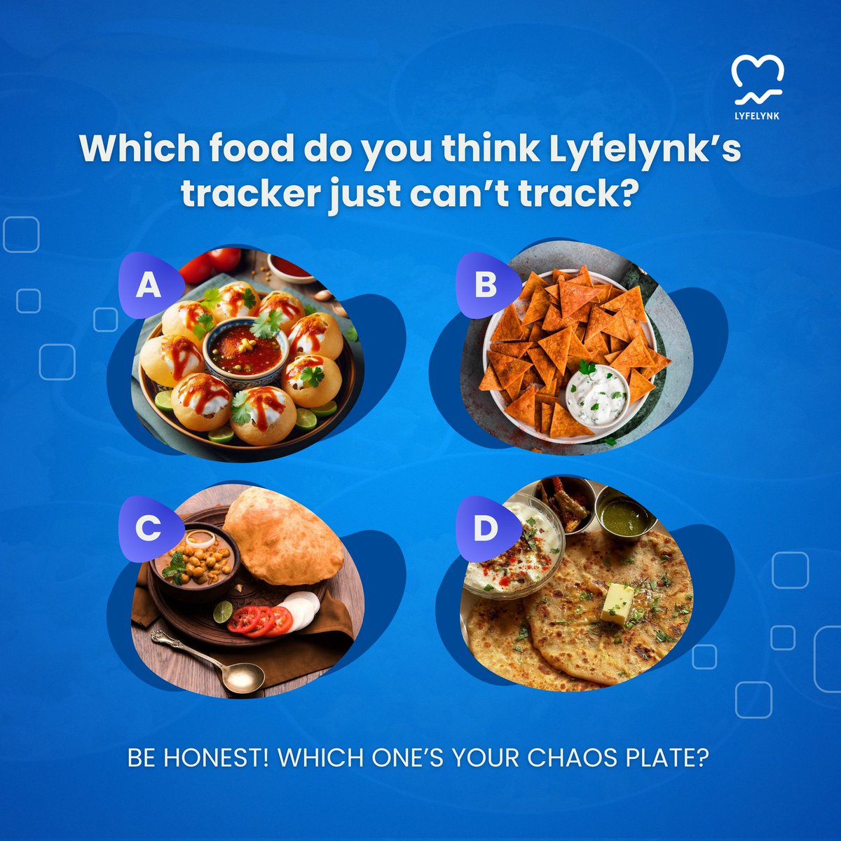 lyfelynk's tweet image. Q: Which food do you think Lyfelynk’s tracker just can’t track?
Some dishes are just too unpredictable!
👉🏻Pani Puri/Gop gappe 
👉🏻Nachos
👉🏻Chole Bhature
👉🏻Aloo Paratha
Be honest — which one’s your chaos plate? 

#Lyfelynk #FoodTracker #ComingSoon #TuesdayTech