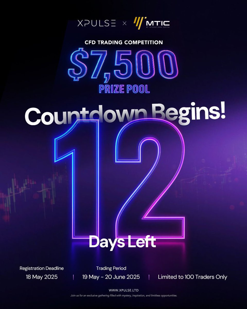 Xpulse01's tweet photo. 🚨 12-Day Countdown Begins! 🚨
Only 12 days left until registration closes for the XPULSE x MTIC Trading Challenge!

📆 Challenge Starts: 19 May 2025
🕓 Registration Closes: 18 May 2025
📲 Join Now via WhatsApp: https://t.co/5ahiyCcpck https://t.co/HPyvM5FRRj