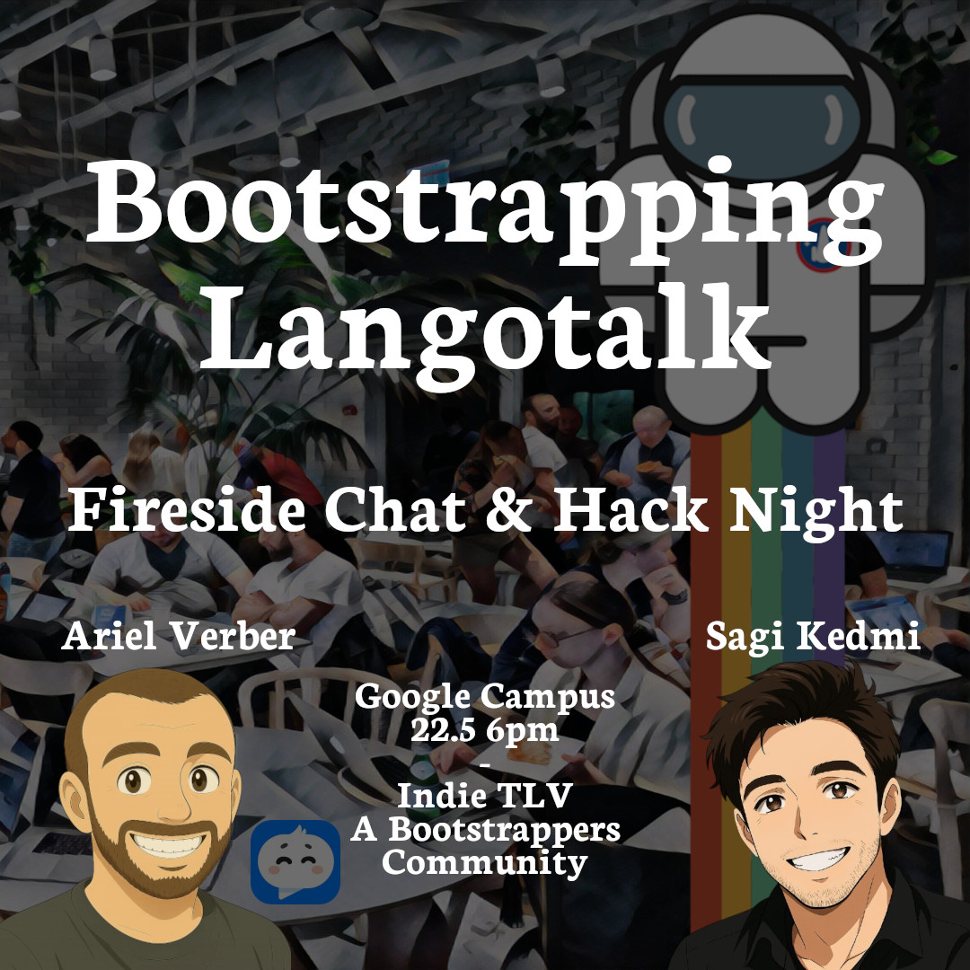שמחים לארח את <a href="/arielopie/">Ariel Verber</a>, מייסד הבוטסטראפ <a href="/langotalkapp/">Langotalk</a> , שהגיע למאות אלפי משתמשים ועשרות אלפי $ בהכנסות חודשיות - lu.ma/go5h7uaa - בבקשה תרשמו בשביל לשמור מקום ושנדע להערך 🍻

🇮🇱 אינדי ת"א היא קהילת בוטסרפרים ישראלית - מוזמנים להצטרף - indie-israel.com/whatsapp