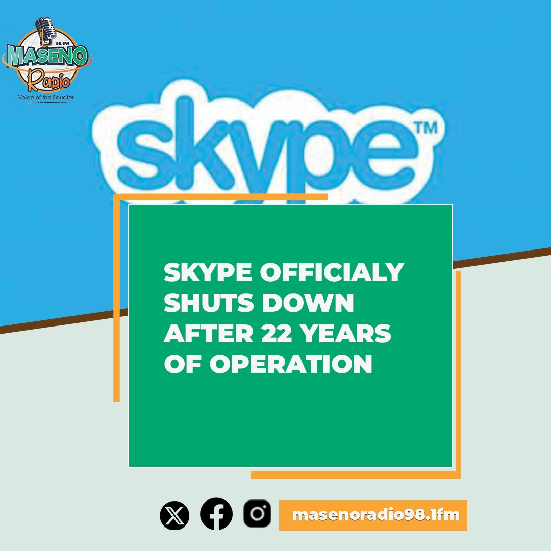 SKYPE OFFICIALLY 
SHUTS DOWN AFTER 22 YEARS
OF OPERATION