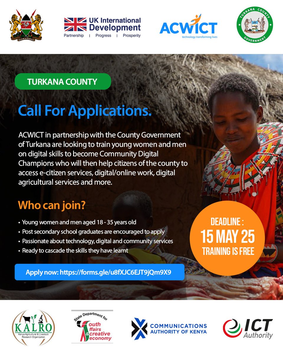 CALL FOR APPLICATIONS! 

Turkana youths, ACWICT &amp; the Turkana County Government <a href="/TurkanaCountyKE/">County Government of Turkana</a>  are offering FREE digital skills training to help YOU become a Community Digital Champion! 

Apply here before 15th May 2025👇

docs.google.com/forms/d/e/1FAI…