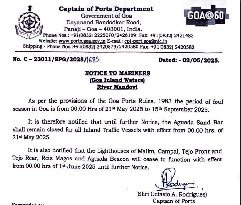 goanewshub's tweet photo. Important maritime notice, The Aguada Sand bar will be closed to inland traffic vessels from May 21, 2025, due to foul season. Additionally, select lighthouses will cease functioning from June 1, 2025, until further notice #GoaPorts #MaritimeNotice #FoulSeason https://t.co/aTR4lgESEx