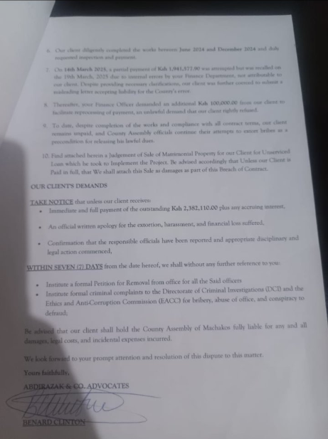 C_NyaKundiH's tweet photo. Contractor’s Home on Auction After Ksh 2.38M Project Payment Withheld by Machakos County

A contractor who undertook construction work for the County Assembly of Machakos is now facing the forced sale of his matrimonial home after the Assembly allegedly failed to pay him for a fully executed public tender.

The contractor, who completed a Ksh 2.38 million project involving gate installation, fencing, water harvesting systems, and electrical works at the Athi River Ward office, says he has been taken in circles by county officials who first demanded bribes, then mishandled payments, and have now gone silent while he battles to save his only property from auction.

According to documents seen by this publication, the contractor was approached in October 2023 by a Member of County Assembly and a procurement officer from the Assembly.

Despite his reservations about compliance requirements, he was encouraged to submit a bid through the official IFMIS system, which he did in November 2023. He was awarded the tender in April 2024 and signed the necessary contract.

Before work could begin, he claims he was pressured to part with over Ksh 160,000 in bribes demanded by various officials.

He paid the amounts to three different individuals, including an MCA and a quantity surveyor, in what he describes as extortion disguised as facilitation for project commencement.

He proceeded with the project under financial strain and executed the works between June and December 2024, after which he officially requested payment.

In March 2025, the County attempted to pay him Ksh 1.94 million as a partial settlement but the payment was recalled just five days later.

The reason given was an internal error in the finance department related to account details. The contractor provided clarifications, but instead of the matter being resolved, he was coerced to write a letter accepting blame for the county’s error, under threat that payment would be blocked unless he complied.

After reluctantly doing so, he was again asked to pay an additional Ksh 100,000 to ‘facilitate’ correction of the payment. This time, he refused.

Since then, the officials have gone silent.

The full contract amount remains unpaid.

With no income to service his bank loan, borrowed specifically to implement the project, the contractor has defaulted.

His home, which was used as collateral, is now under imminent threat of being sold.

In court, the contractor tried to stop the sale by challenging the bank’s figures and alleging inflated interest and improper accounting but the court ruled that while the borrower raised these concerns, he failed to provide credible or detailed evidence.

The court held that the bank had followed all legal procedures under the Land Act, including proper issuance of statutory notices. As such, the lender’s power of sale was upheld.

In a formal demand letter to the County Assembly, the contractor’s advocates have called for immediate payment of the full contractual amount with interest, an apology, and disciplinary action against the officials named in the extortion scheme.

He has stated that if payment is not made within seven days, they will file a formal petition for the removal of the involved officers and lodge criminal complaints with the Directorate of Criminal Investigations and the Ethics and Anti-Corruption Commission (EACC).

The matter raises serious questions about misuse of public procurement channels and the vulnerability of small-scale contractors who rely on the integrity of government entities to survive.

With his property on the verge of being auctioned and no response from the County Assembly, the contractor says he has run out of legal and financial options and is now appealing to oversight authorities and the public for intervention.