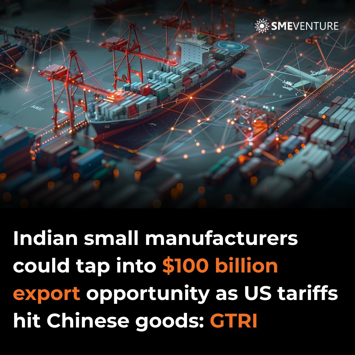 SmeVenture's tweet photo. US tariffs on China create a $100 billion export gap. Indian SMEs could step in, but speed and support are critical. 

https://t.co/Rm8m0a7EeE

#SMEExports #GlobalTrade https://t.co/8dQVI8DY0T