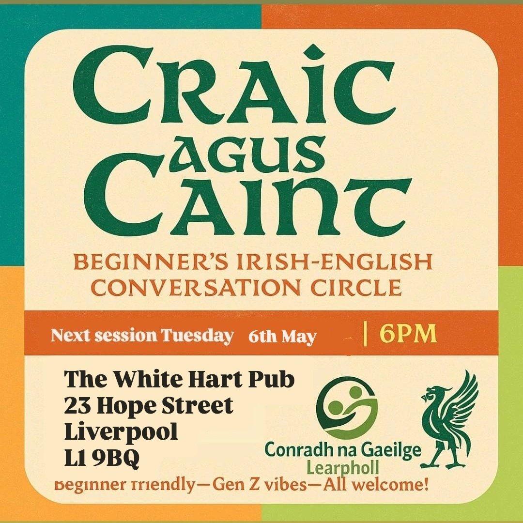 🚨An chéad seisiún éile de "Craic agus Caint"!! 
🗣️Beginner-friendly Irish-English convo circle
🗓️Tues 6th May | 6PM
📍"White Hart" | Hope Street

No pressure - just chat, laughs + cúpla focal

#CraicAgusCaint