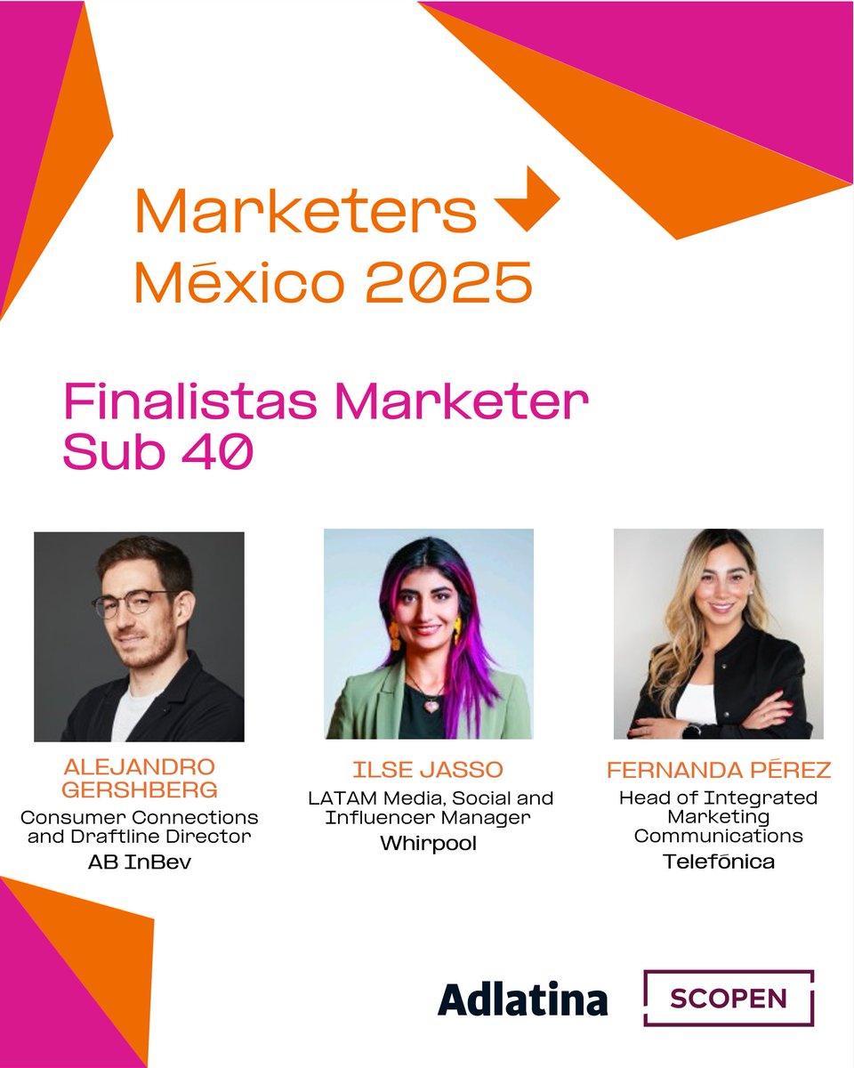 🌟Conoce a los FINALISTAS a MARKETER SUB 40 de los #PremiosMarketers México 2025

Alejandro Gershberg - <a href="/abinbev/">AB InBev</a>
Ilse Jasso - <a href="/WhirlpoolMX/">Whirlpool México</a>
Fernanda Pérez - <a href="/TelefonicaMX/">Telefónica Movistar México</a>

📅La votación para elegir los ganadores está abierta hasta el 15 de mayo (únicamente profesionales de México)