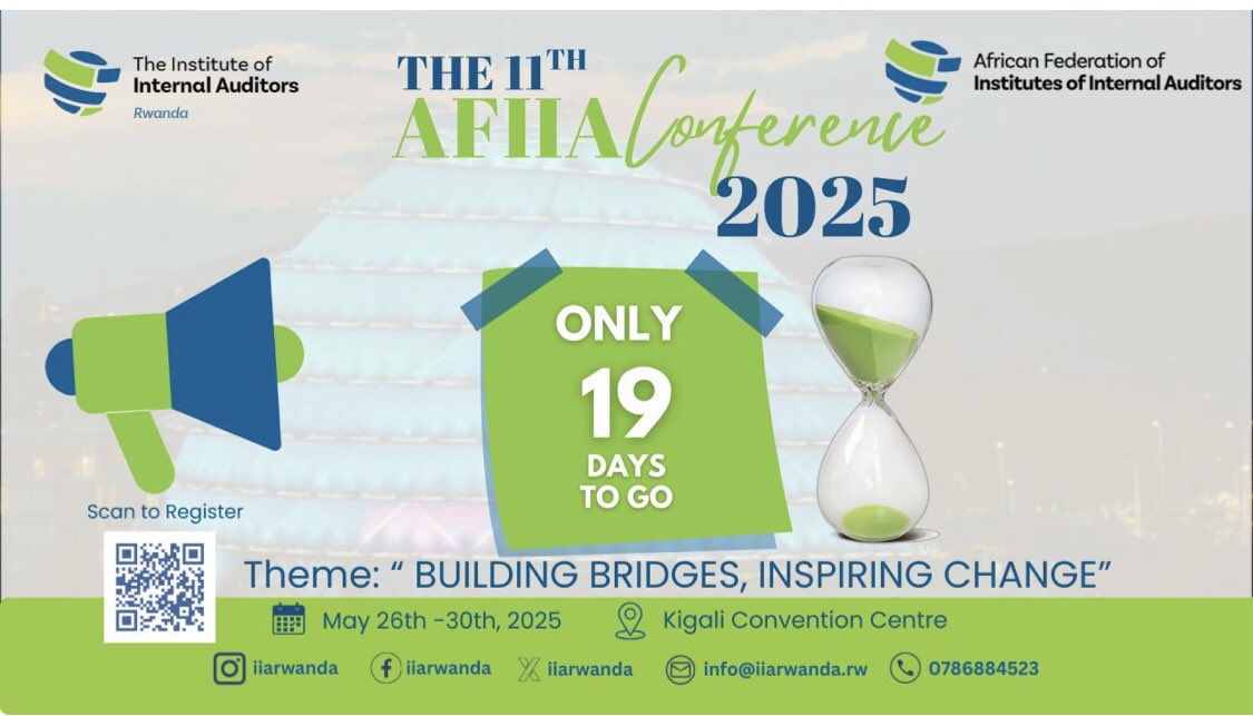 Only 19 Days to Go!
#AFIIA2025 Conference is Almost Here!
The future of internal auditing is calling. Will you be there? Book your seat through lnkd.in/dkhZa8JS.

#AFIIA2025 #kigali