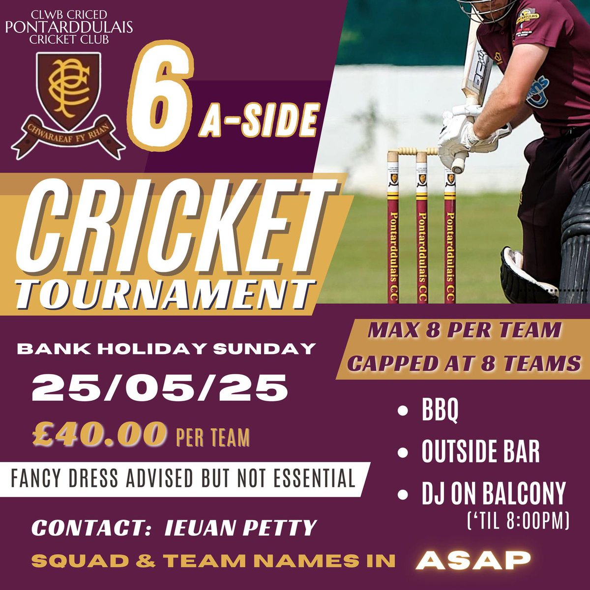 Enter a 6 A-Side team in the <a href="/PontarddulaisCC/">PontarddulaisCC</a> Tournament on Bank Holiday Sunday, 25th May 2025.

Everyone is welcome.

#chwaraeaffyrhan