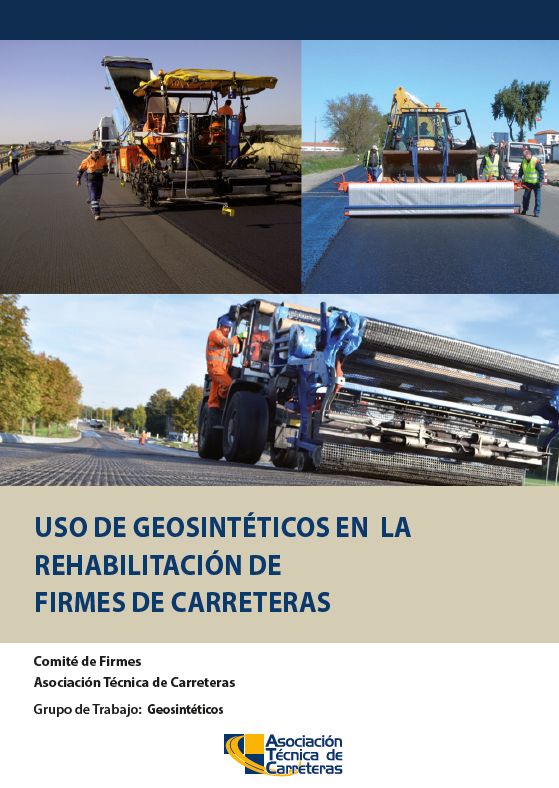 Uso de Geosintéticos en la Rehabilitación de Firmes de Carreteras

Índice acortar.link/RJRyHq 
Solicítalo acortar.link/6I9meS 

✍️  Comité Comité de Firmes de la ATC