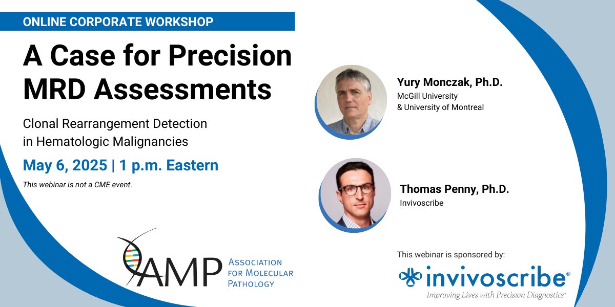 Association for Molecular Pathology (@ampath) on Twitter photo ⭐TODAY at 1 p.m. Eastern
Free online corporate workshop.
"A Case for Precision MRD Assessments: Clonal Rearrangement Detection in Hematologic Malignancies."
Supported by <a href="/Invivoscribe/">Invivoscribe</a>.
Register ➡️ us06web.zoom.us/webinar/regist… ⭐TODAY at 1 p.m. Eastern
Free online corporate workshop.
"A Case for Precision MRD Assessments: Clonal Rearrangement Detection in Hematologic Malignancies."
Supported by <a href="/Invivoscribe/">Invivoscribe</a>.
Register ➡️ us06web.zoom.us/webinar/regist…