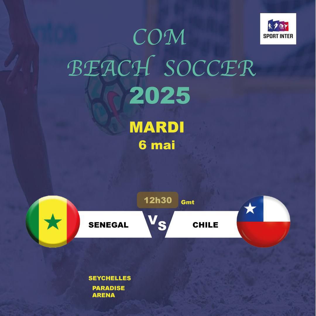 Sportinter21's tweet photo. 𝙅𝙊𝙐𝙍 𝘿𝙀 𝙈𝘼𝙏𝘾𝙃 👊 #FIFAWCBS2025
Sénégal vs Chili - Troisième journée de la Coupe du Monde de Beach Soccer dans le groupe C. #SENCHI
⏰ Coup d’envoi : 12h30 GMT
📺 A suivre en direct sur FIFA + https://t.co/009A9sAsrM