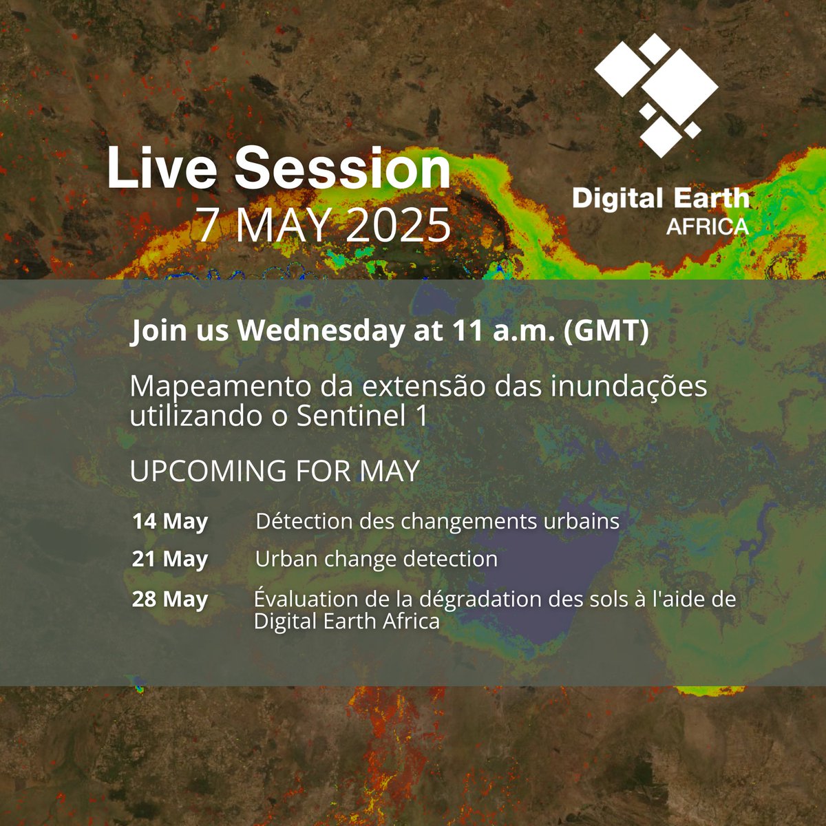 Join us LIVE this Wednesday, May 7, for a session (in Portuguese) on using Sentinel-1 SAR data to map floods &amp; their impacts on livelihoods!

Register here: bit.ly/4hb9JPg
Missed our last one? Watch here: youtu.be/yXDmRW63rVw

#FloodMapping #DigitalEarthAfrica