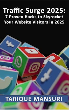 New eBook!
Traffic Surge 2025: 7 Proven Hacks to Skyrocket Your Website Visitors on a Budget (Kindle Edition)
Struggling to get website traffic? In 2025, you don’t need a big budget to see big results. This beginner-friendly eBook reveals 7 ways to drive thousands of visitors to