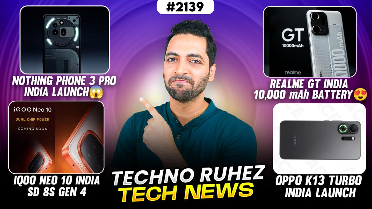 realme GT 10,000 mAh👌,Nothing Phone 3 Pro😱,iQOO Neo 10 SD 8s Gen 4 India,OPPO K13 Turbo India😍

Watch Full tech News here :youtu.be/knSyZ_qQ688