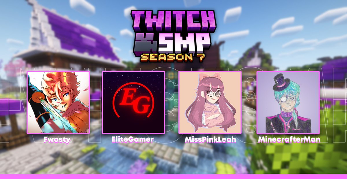 TwitchSMP (@twitchsmp) on Twitter photo Introducing the next 4 members of wave 2! 💜
Welcome <a href="/Fwostyyyyyy/">Fwosty #TwitchSMP</a>, <a href="/EliteGamer072/">EliteGamer | #TwitchSMP</a>, <a href="/MissPinkLeah/">Leah</a> and <a href="/_MinecrafterMan/">MinecrafterMan</a> to #TwitchSMP Season 7! 👑 Introducing the next 4 members of wave 2! 💜
Welcome <a href="/Fwostyyyyyy/">Fwosty #TwitchSMP</a>, <a href="/EliteGamer072/">EliteGamer | #TwitchSMP</a>, <a href="/MissPinkLeah/">Leah</a> and <a href="/_MinecrafterMan/">MinecrafterMan</a> to #TwitchSMP Season 7! 👑