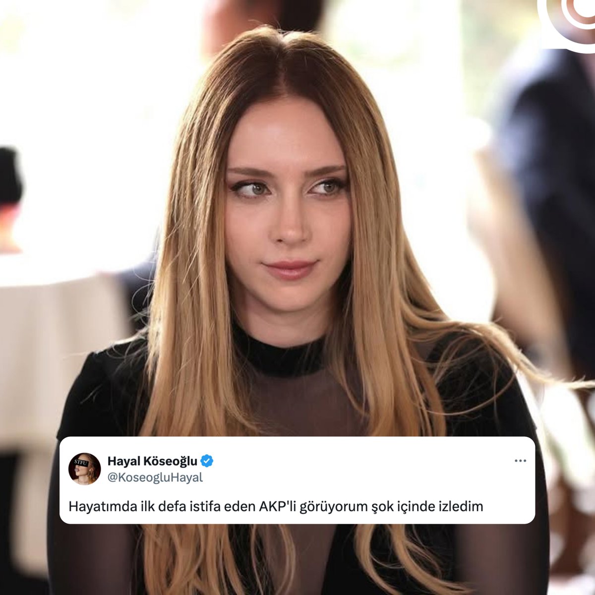 Oyuncu Hayal Köseoğlu (Üsküdar Belediyesi Meclis Üyesi Ekrem Baki’nin istifası hakkında): "Hayatımda ilk defa istifa eden AKP'li görüyorum, şok içinde izledim"