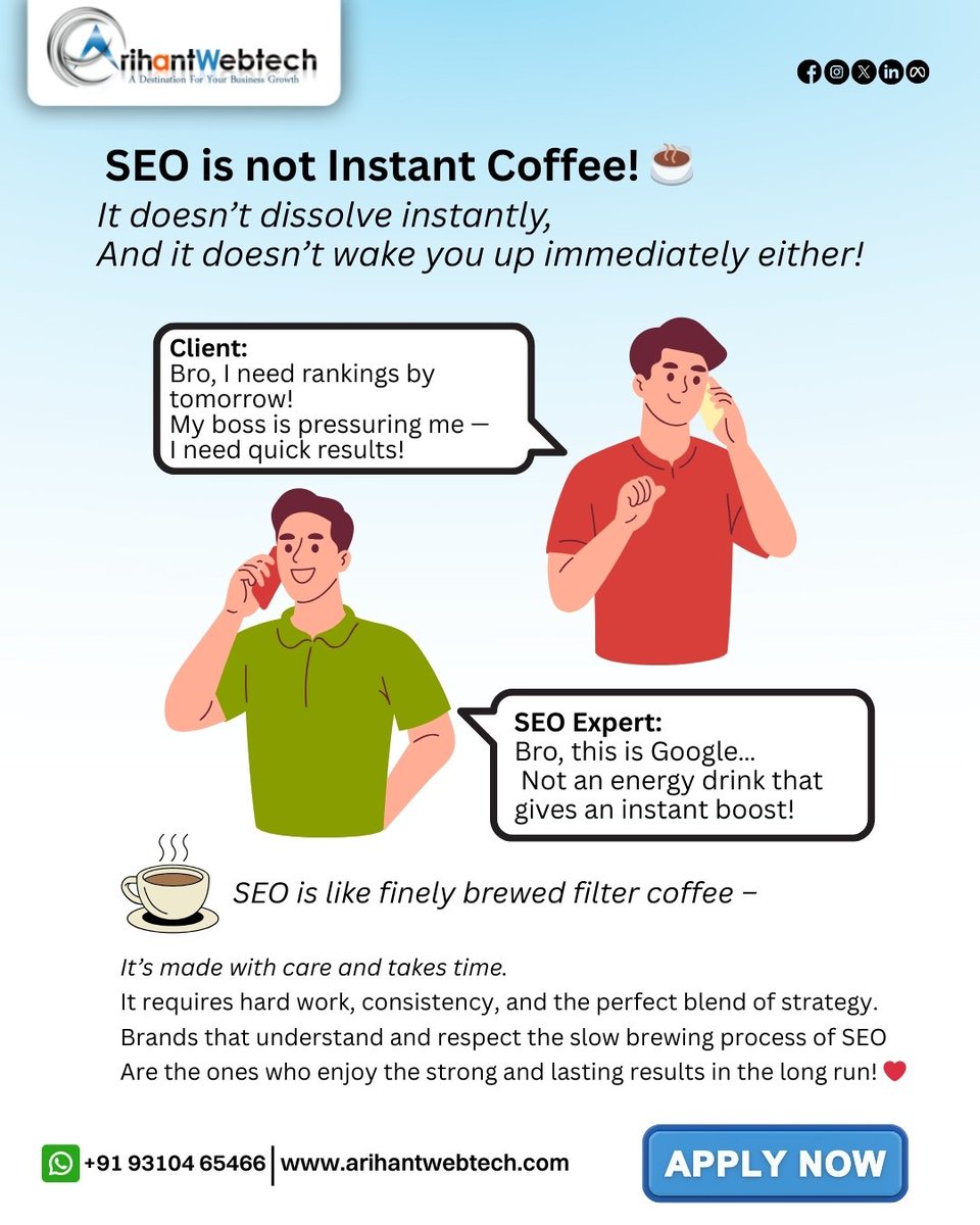 arihantwebtech's tweet image. ☕ SEO isn’t instant coffee.
It takes time, strategy &amp;amp; patience — not quick fixes.

At Arihant Webtech, we craft SEO that lasts — no shortcuts, just real results.

📞 +91 93104 65466
🌐 arihantwebtech.com

#SEOisCoffeeNotCaffeine #ArihantWebtech